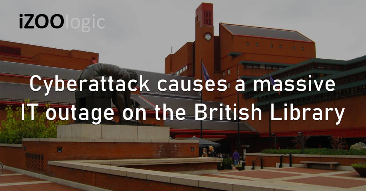 Cyberattack IT Outage Service Disruption British Library London UK