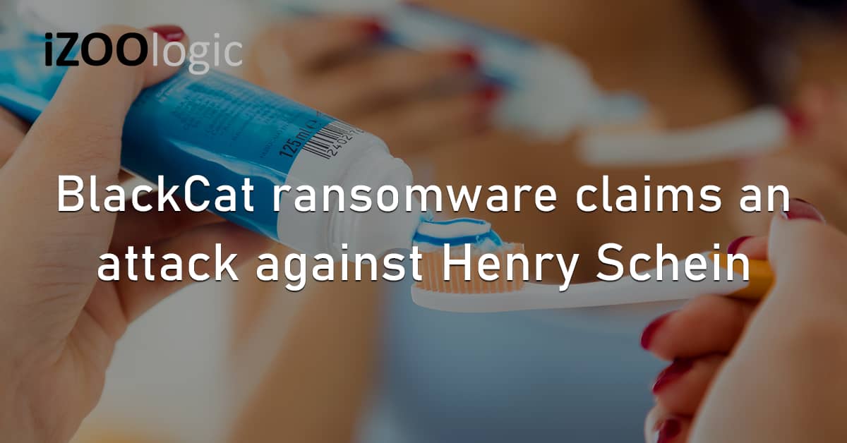 BlackCat Ransomware Cyberattack Henry Schein Dental Supply
