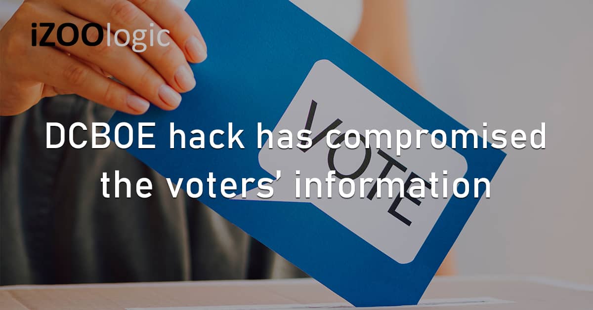 DCBOE Hack Compromised Voters Information District of Columbia