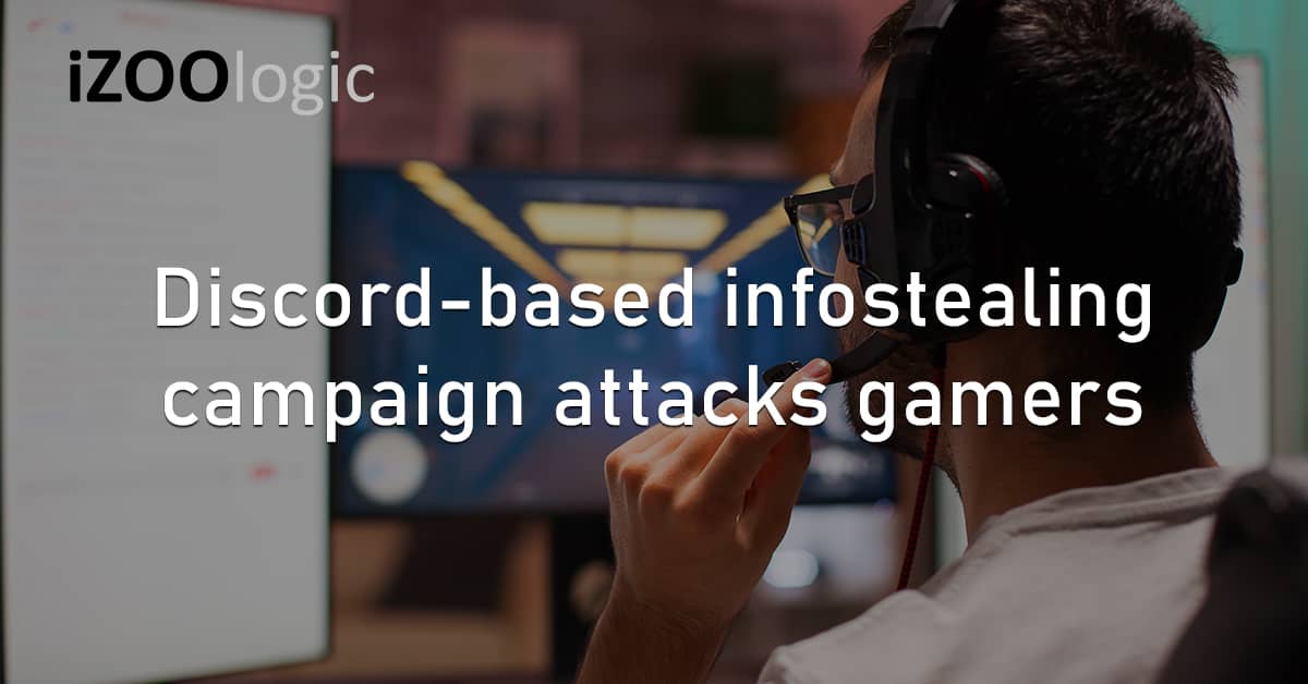 Discord Infostealer Cyberattack Campaign Gamers Gaming Social Media