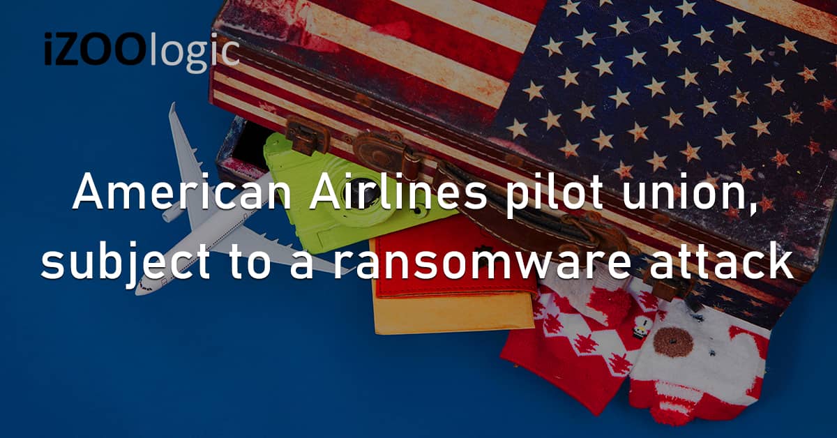 American Airlines US Pilot Union Ransomware Cyberattack