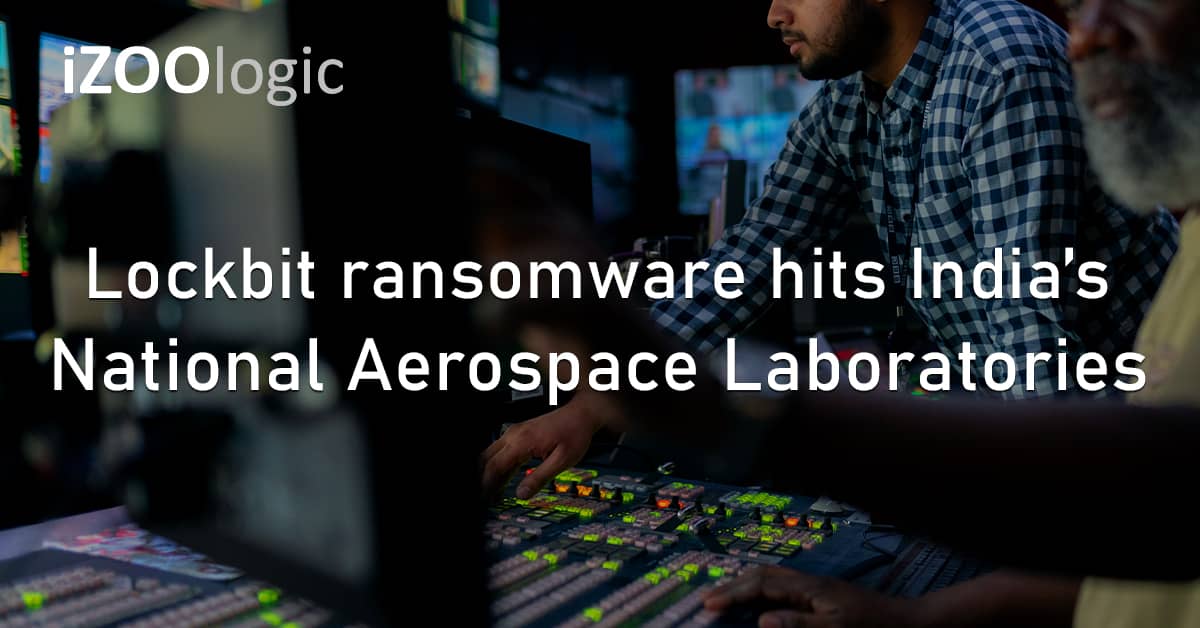Lockbit Ransomware India National Aerospace Laboratories NAL