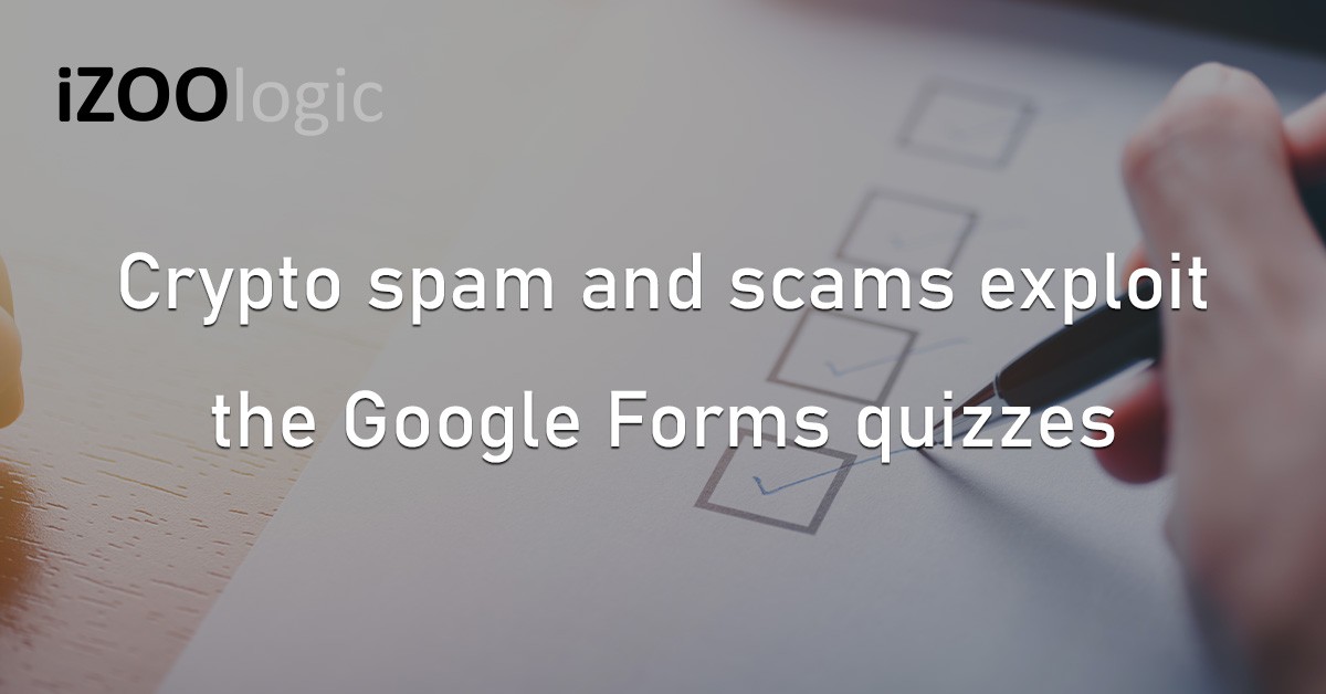 Google Forms Quizzes Cryptocurrency Scam Cybercrime Data Theft