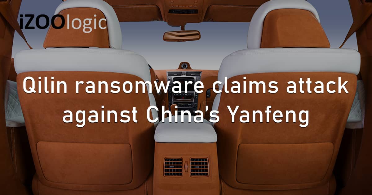 Qilin Ransomware Cyberattack China Yanfeng Automotive Interior