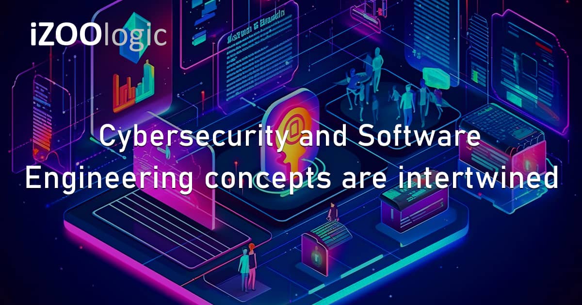 Cybersecurity VS Software Engineering Concepts Intertwined Vulnerability Management 1