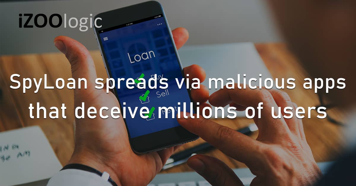 SpyLoan Android Mobile App Malicious Apps Users Loan Banking