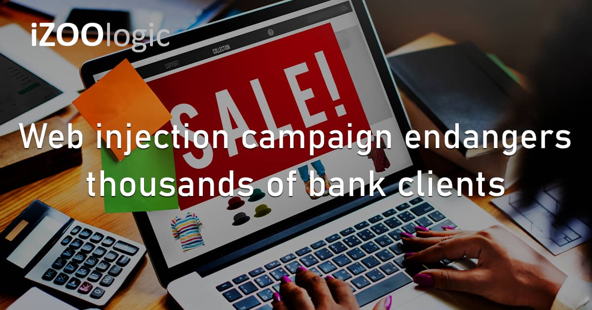 Web Injection Malicious Scripts Malware Bank Clients Online Banking eCommerce