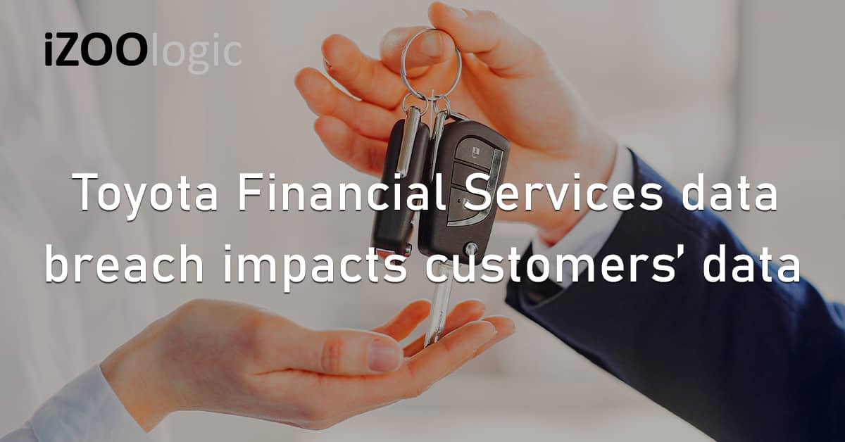 Toyota Financial Services Data Breach Car Loan Customer Data Finance