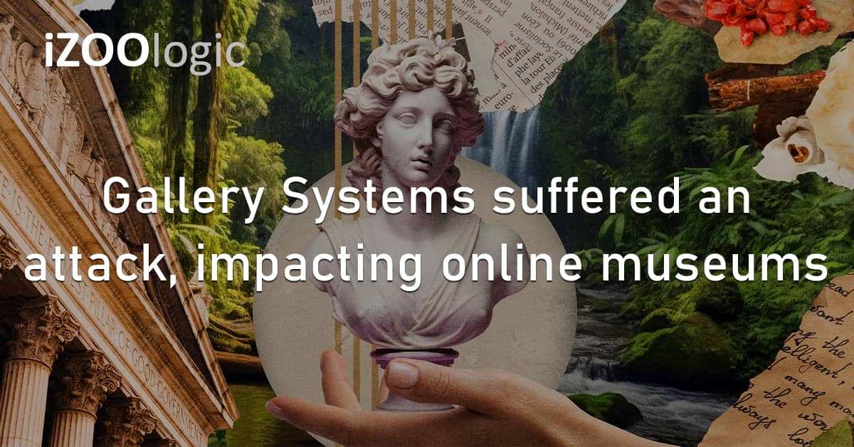 Gallery Systems US CMS eMuseum US Cyberattack Online Museums