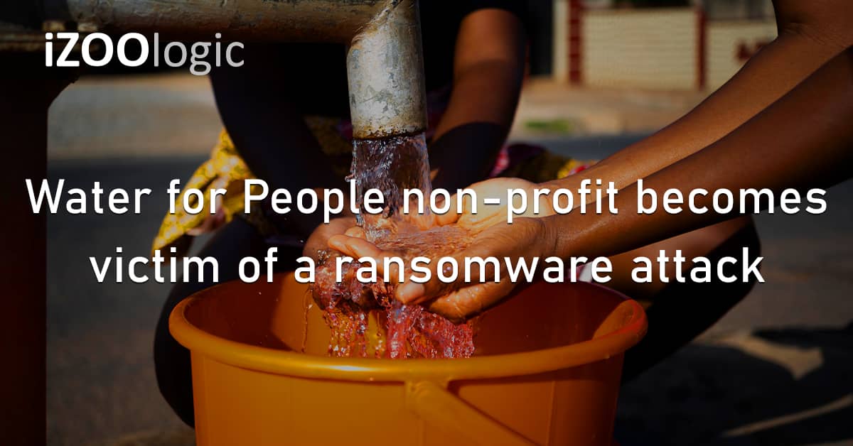Water for People US NGO Non-Profit Medusa Ransomware Cyberattack