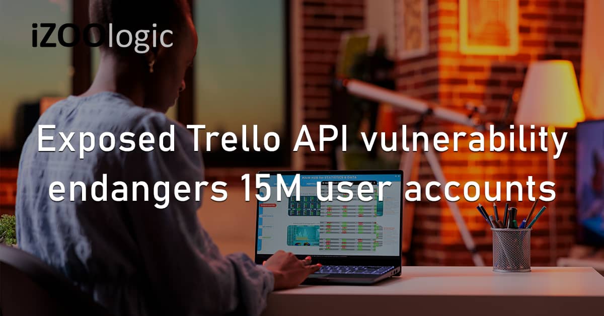 Trello API Vulnerability User Accounts Data Breach Hacking Forum Exposed Data