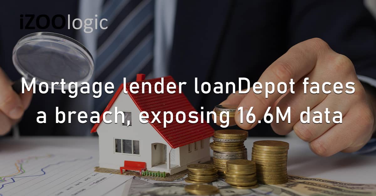 Mortgage loanDepot US Data Breach Exposed Data