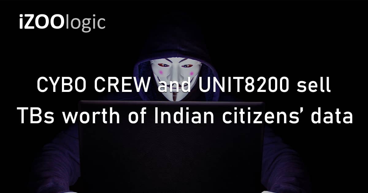 CYBO CREW UNIT8200 TB Indian Citizens Data Breach