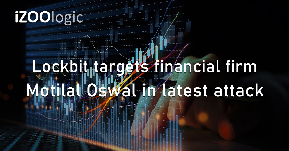 Lockbit Ransomware Financial Firm Motilal Oswal India Cyberattack