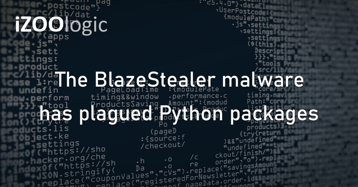 Blaze Stealer Malware Python Packages PyPI Hacking