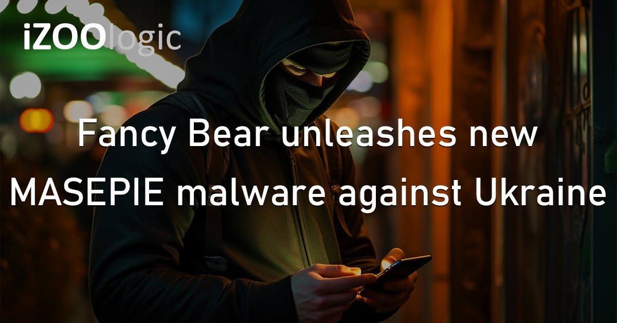 MASEPIE Malware Ukraine APT28 FancyBearAPT