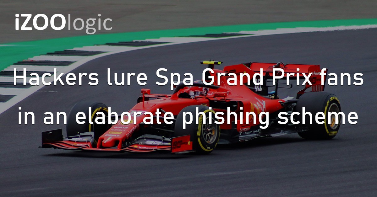 Spa Grand Prix Formula1 Phishing Attack Fraud Europe