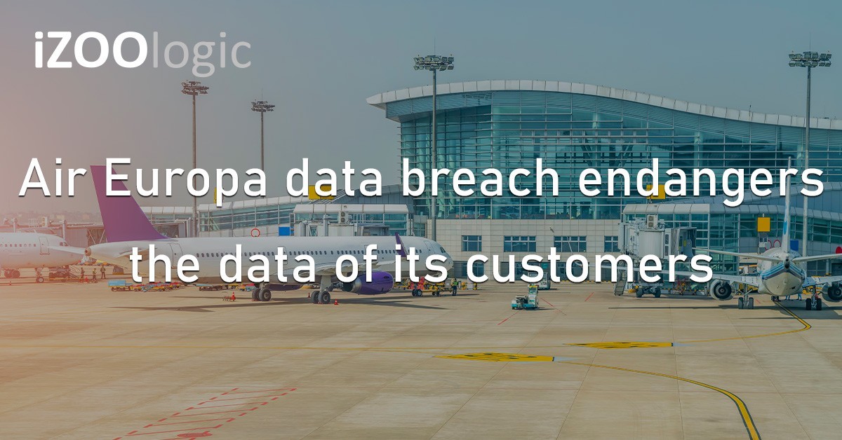 Air Europa Data Breach Airline Europe Cyberattack