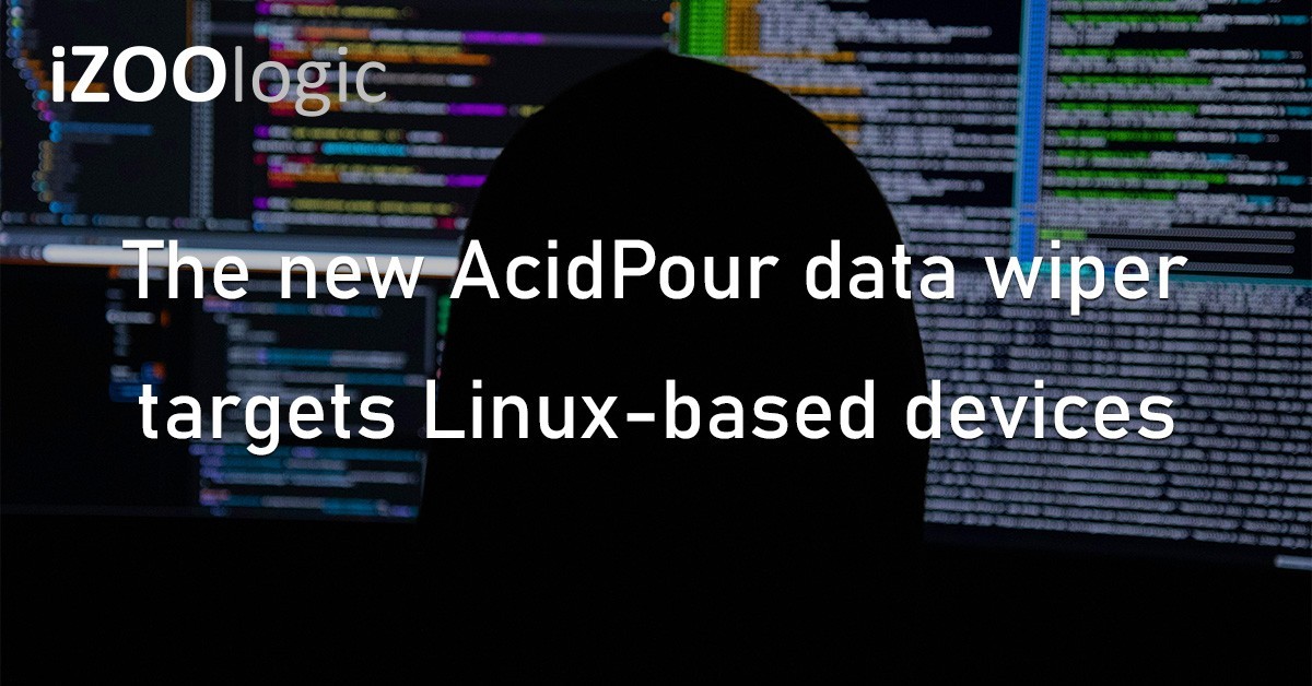 AcidPour Data Wiper Linux Malware Cyber Threat