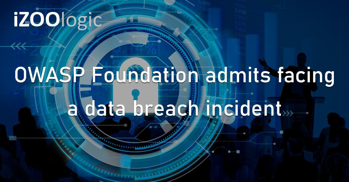 OWASP Foundation Non Profit Cyberattack Data Breach Hacking