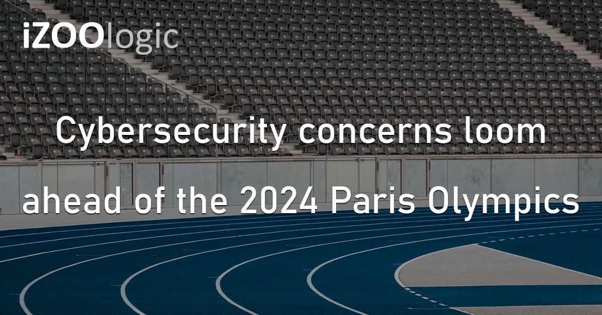 Paris Olympics 2024 Cyber Threats Cybersecurity Hackers