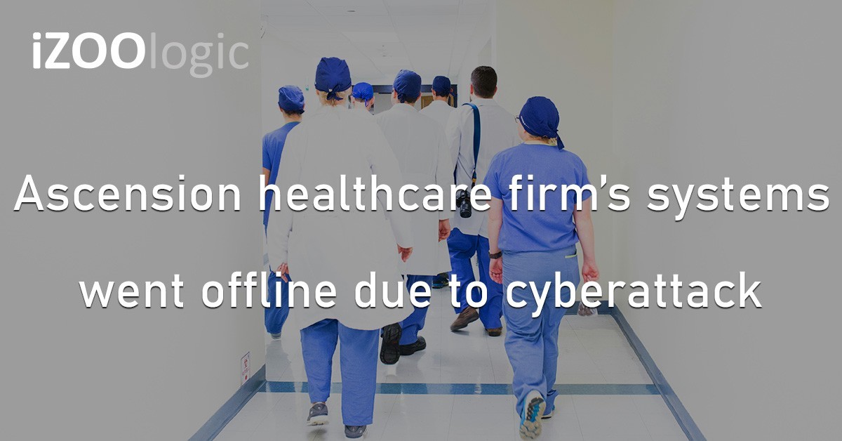 Ascension US Healthcare Firm Cyberattack