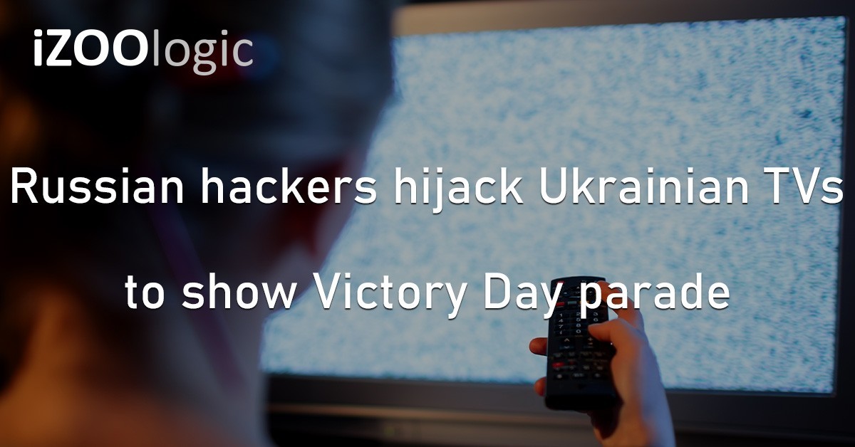 Russian Hackers Ukraine Victory Day Parade Hackers
