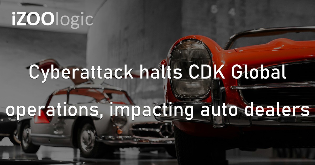 CDK Global Cyberattack Auto Dealerships SaaS