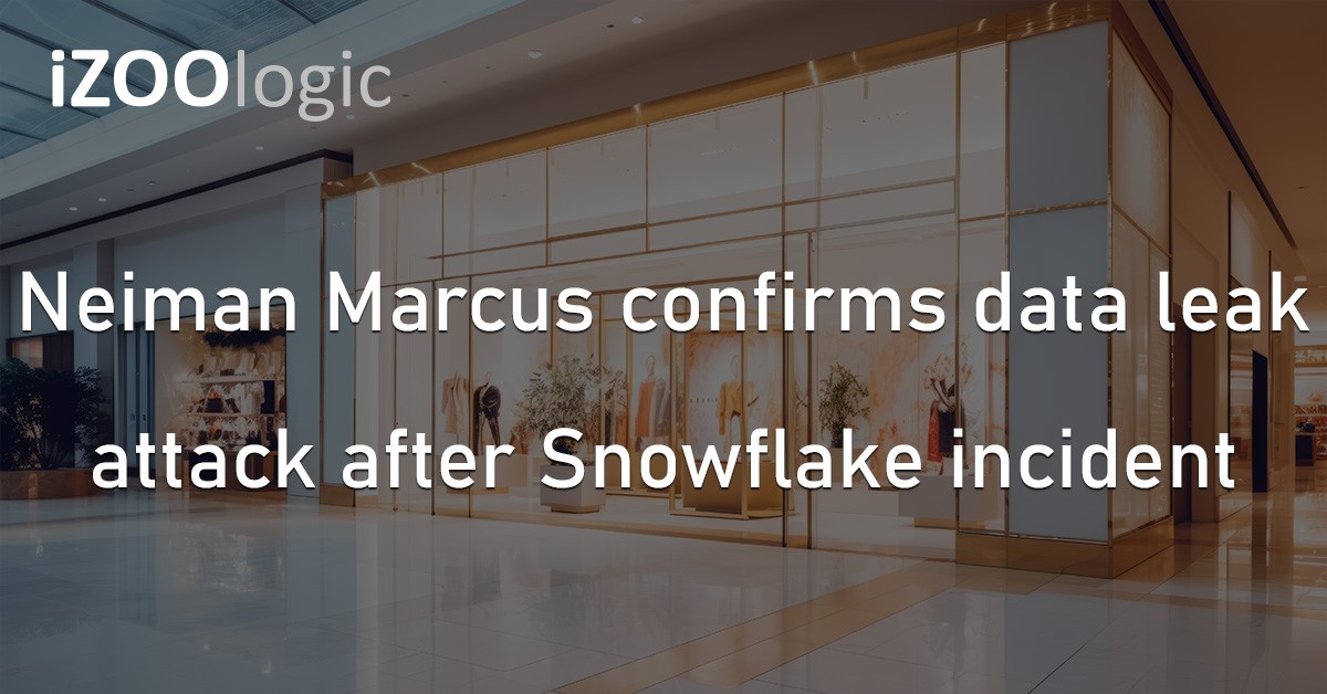 Neiman Marcus Data Leak Cyberattack Data Breach US
