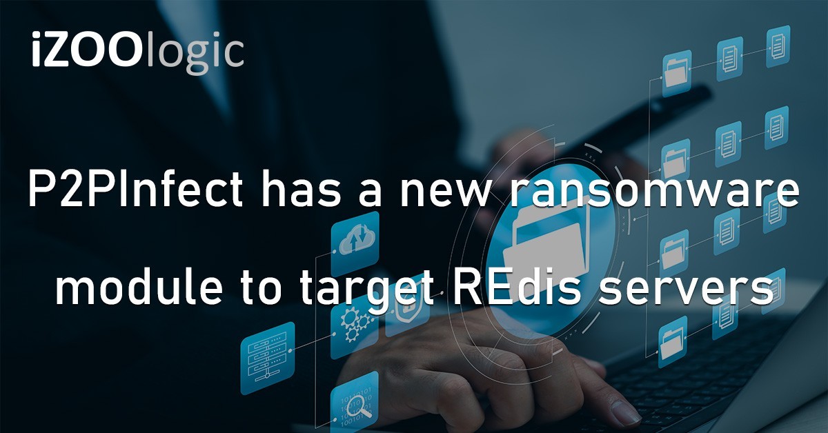 P2PInfect Ransomware REDis Server Cryptominer Cyberattack