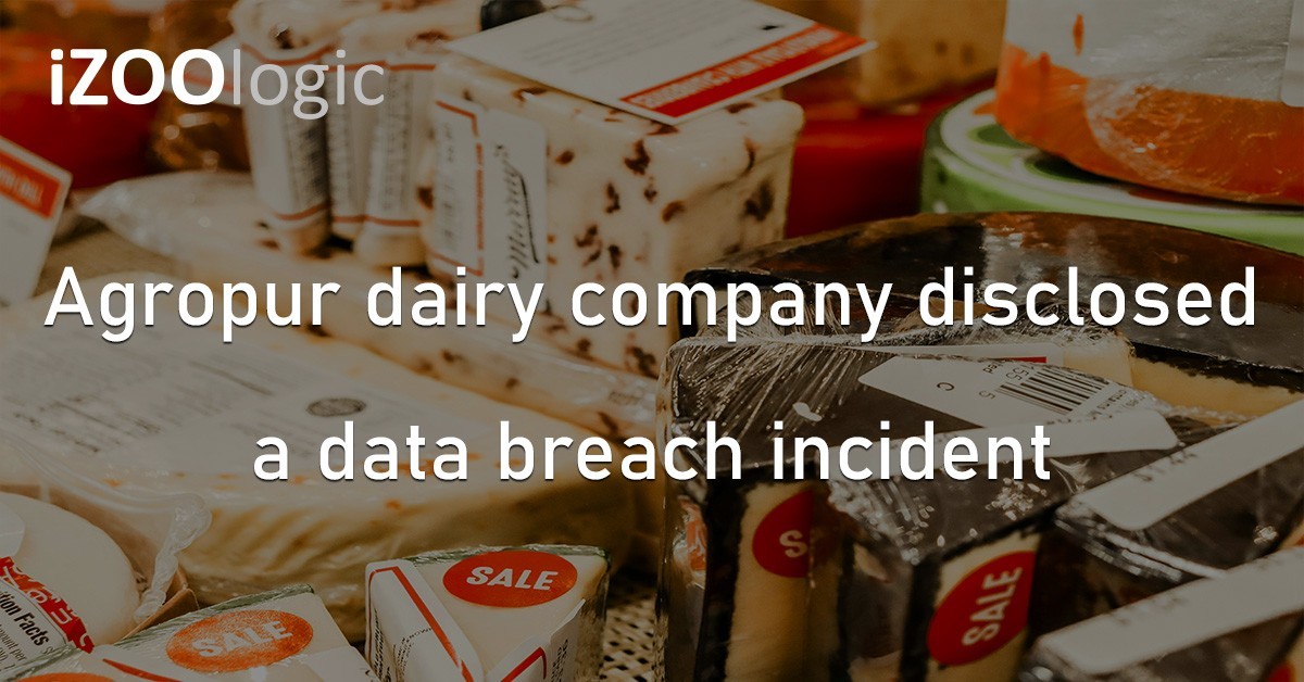 Agropur Data Breach Dairy Company Compromised Data Cyberattack