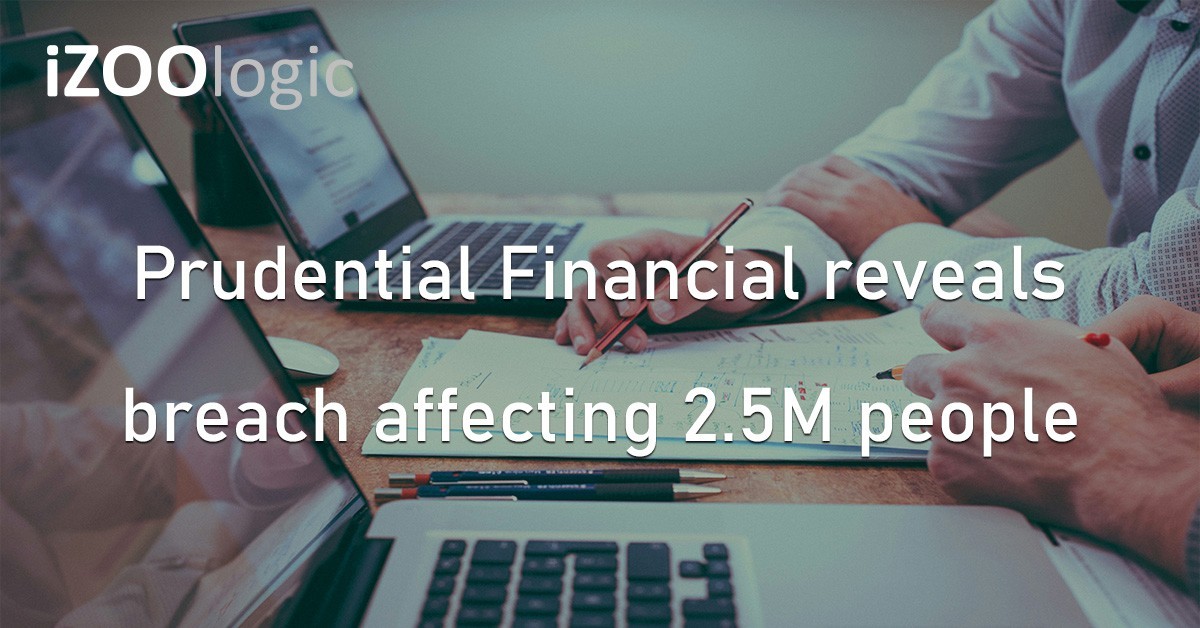 Prudential Financial Data Breach Finance Compromised Data