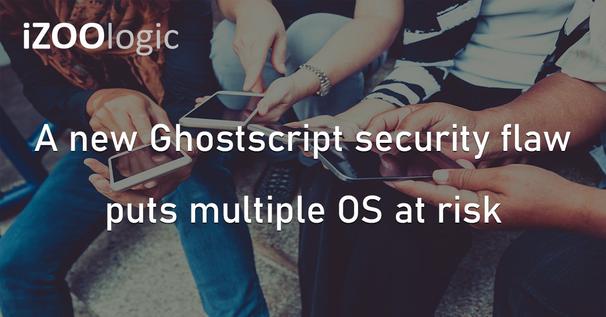 Ghostscript Security Flaw Operating Systems Vulnerability Cyber Threat