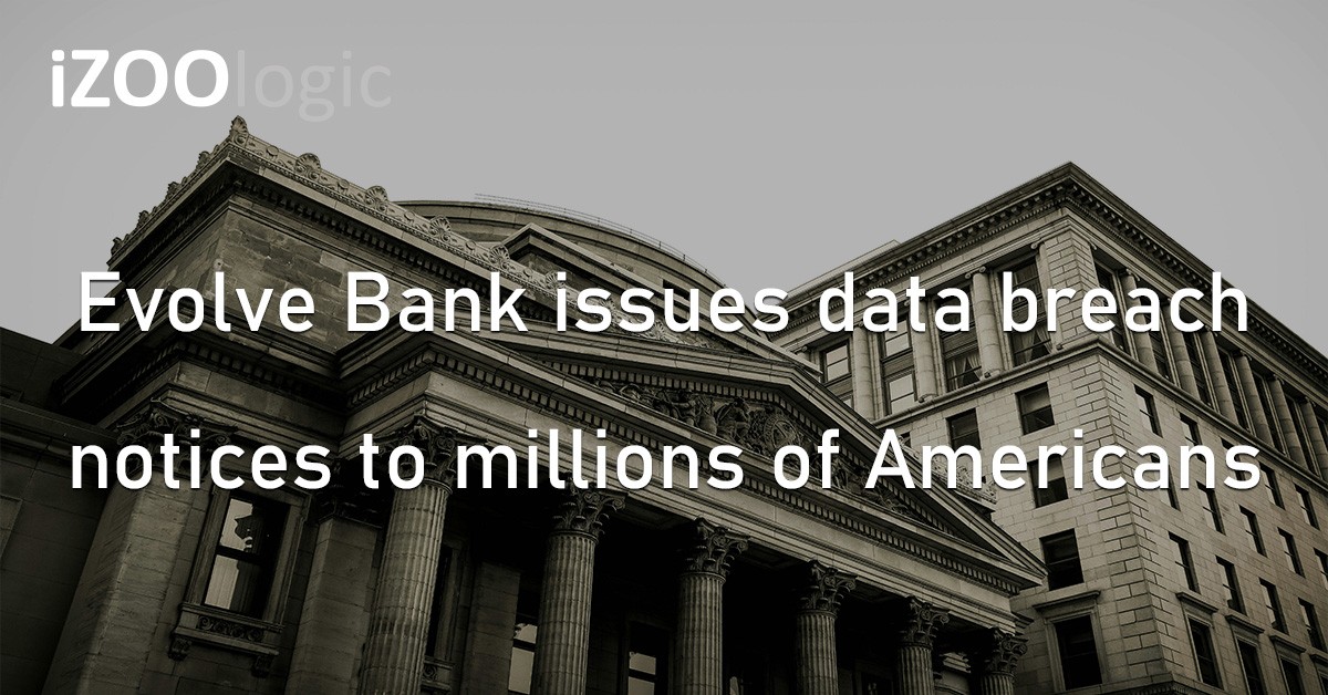 Evolve Bank LockBit Ransomware Data Breach Cyberattack Compromised Data