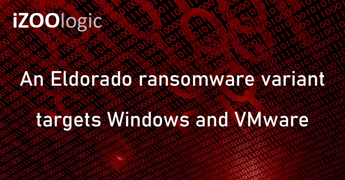 Eldorado Ransomware MS Windows VMware Dark Web