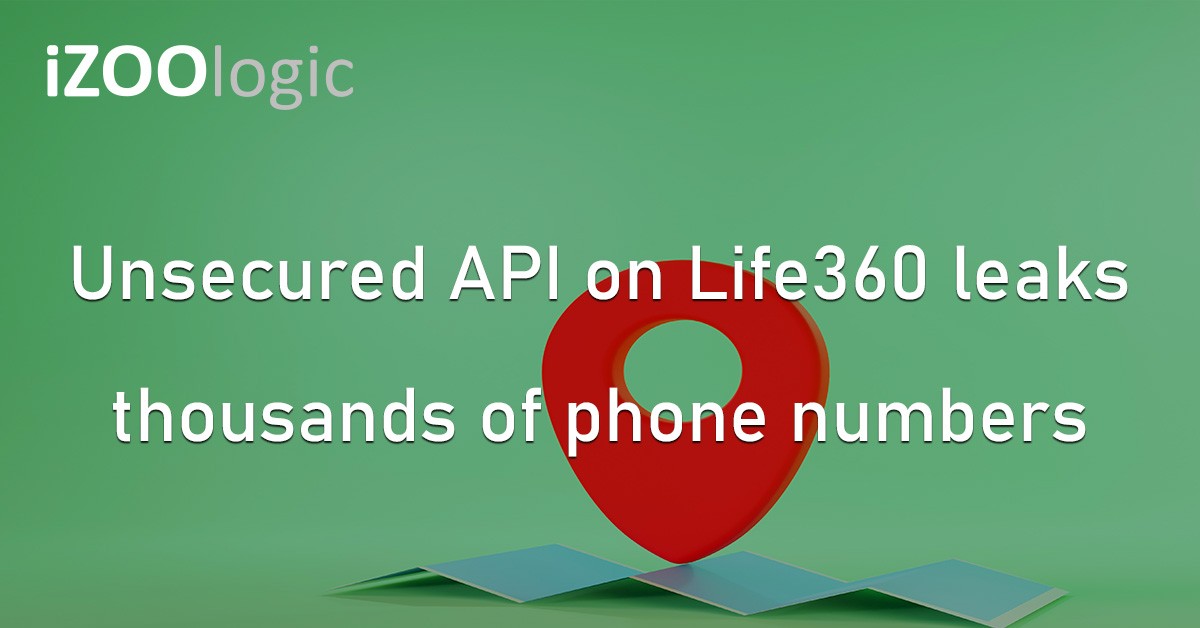 Life360 Unsecured API Data Leak Vulnerability Cybersecurity