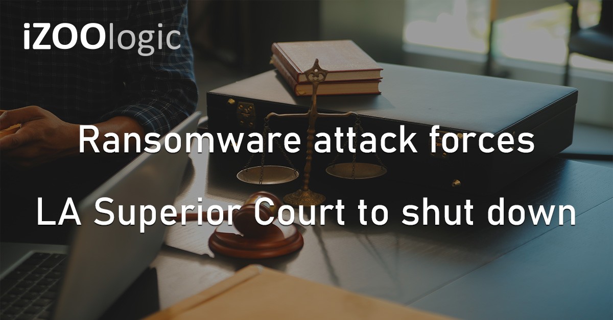 LA Superior Trial Court US Ransomware Attack Cyberattack