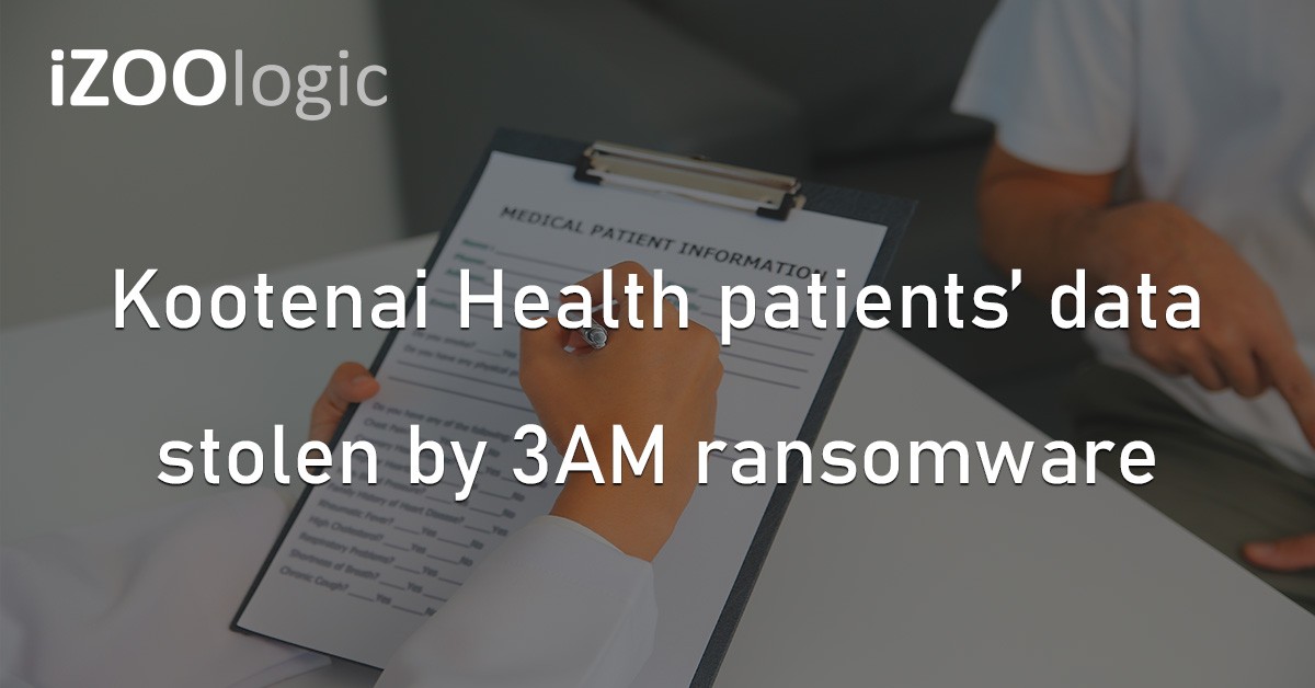 Kootenai Health Patient Data Data Theft Hackers 3AM Ransomware