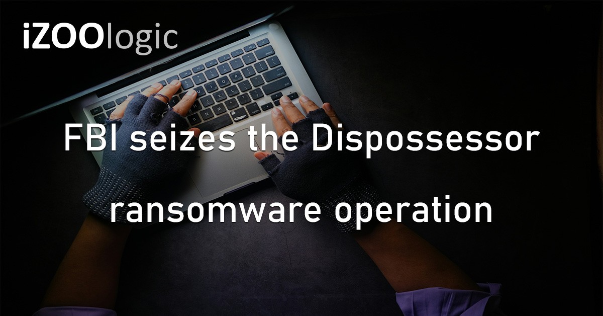 Dispossessor Ransomware Hackers FBI