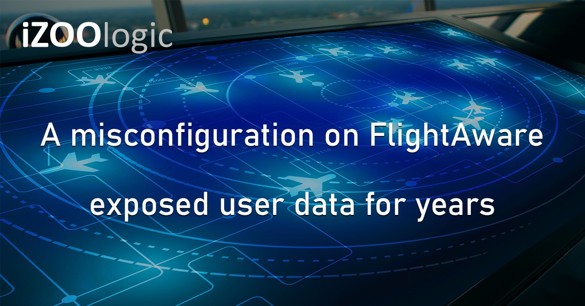 FlightAware Misconfiguration Data Breach Flight Tracker Compromised Data