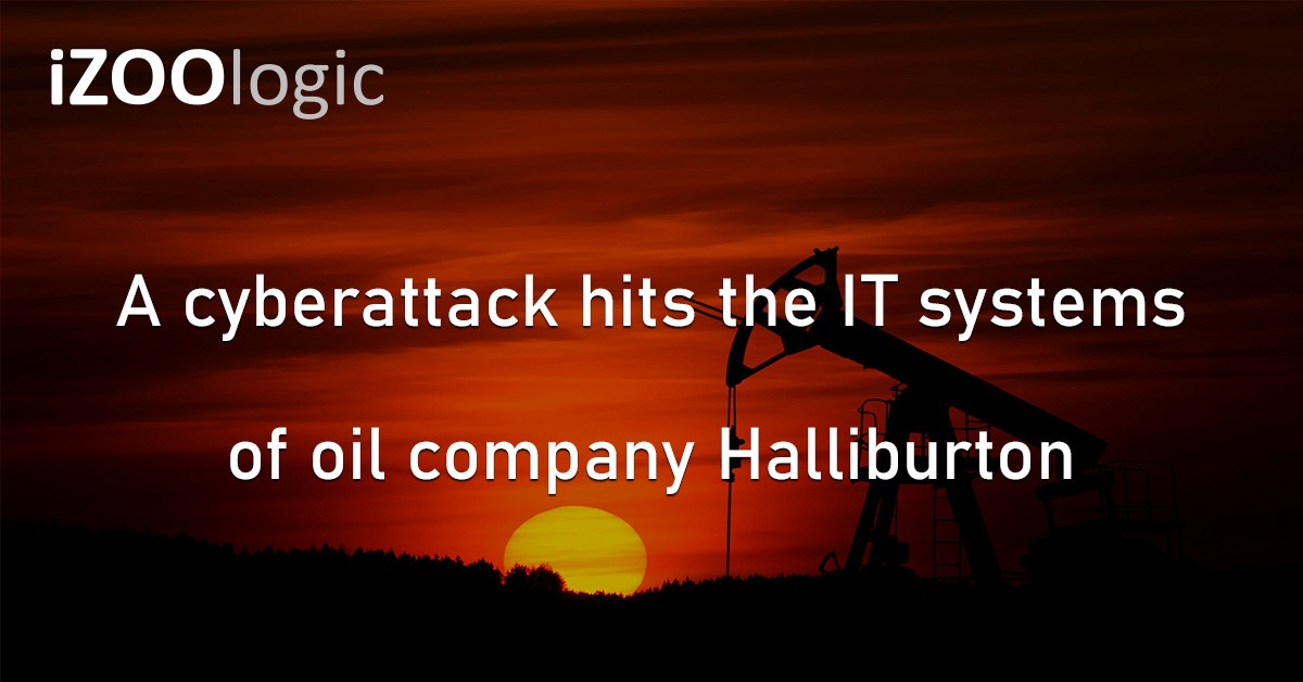 Halliburton Oil Company US Cyberattack Hackers