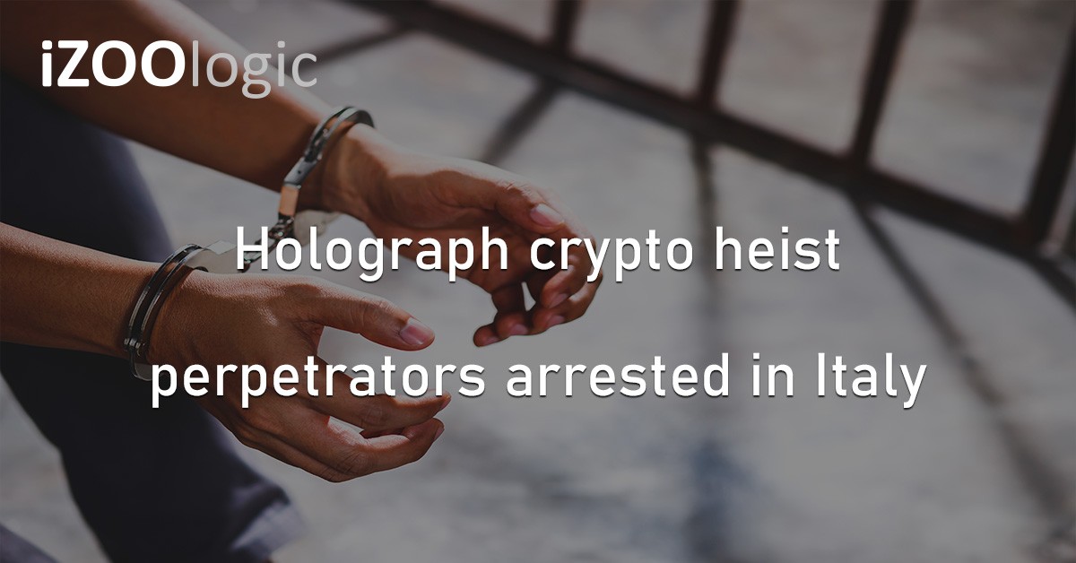 Holograph Cryptocurrency Crypto Heist Arrested