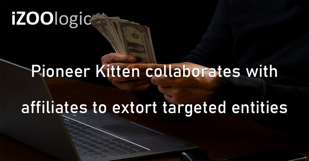 Pioneer Kitten Cyber Extortion Cybercrime Hackers Ransomware