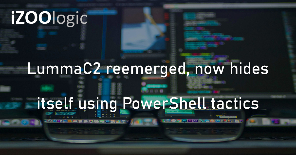 LummaC2 Infostealer Malware Cybercrime PowerShell
