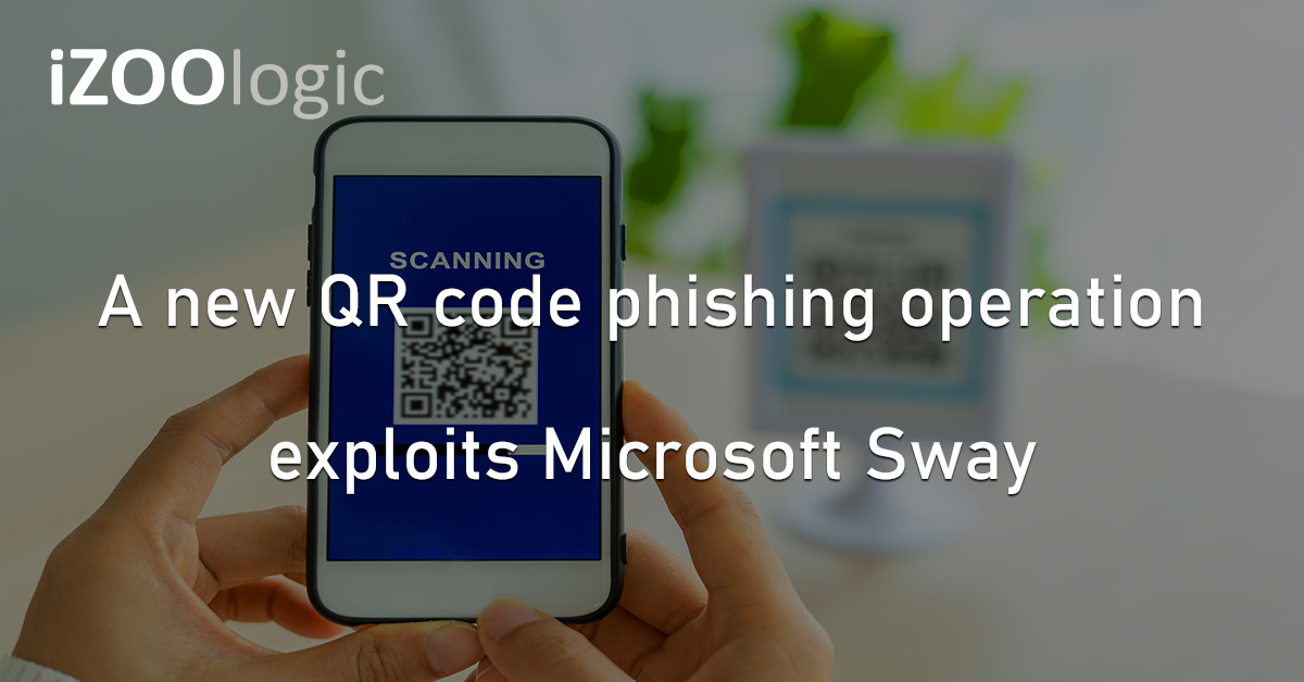 QR Code Phishing Campaign Microsoft Sway MS365 Cyberattack
