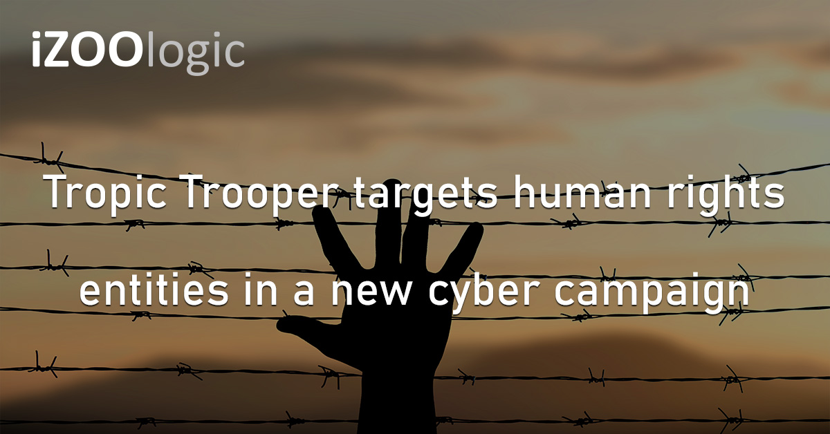 Tropic Trooper Human Rights Middle East Malaysia Cyber Campaign Threat Advisory