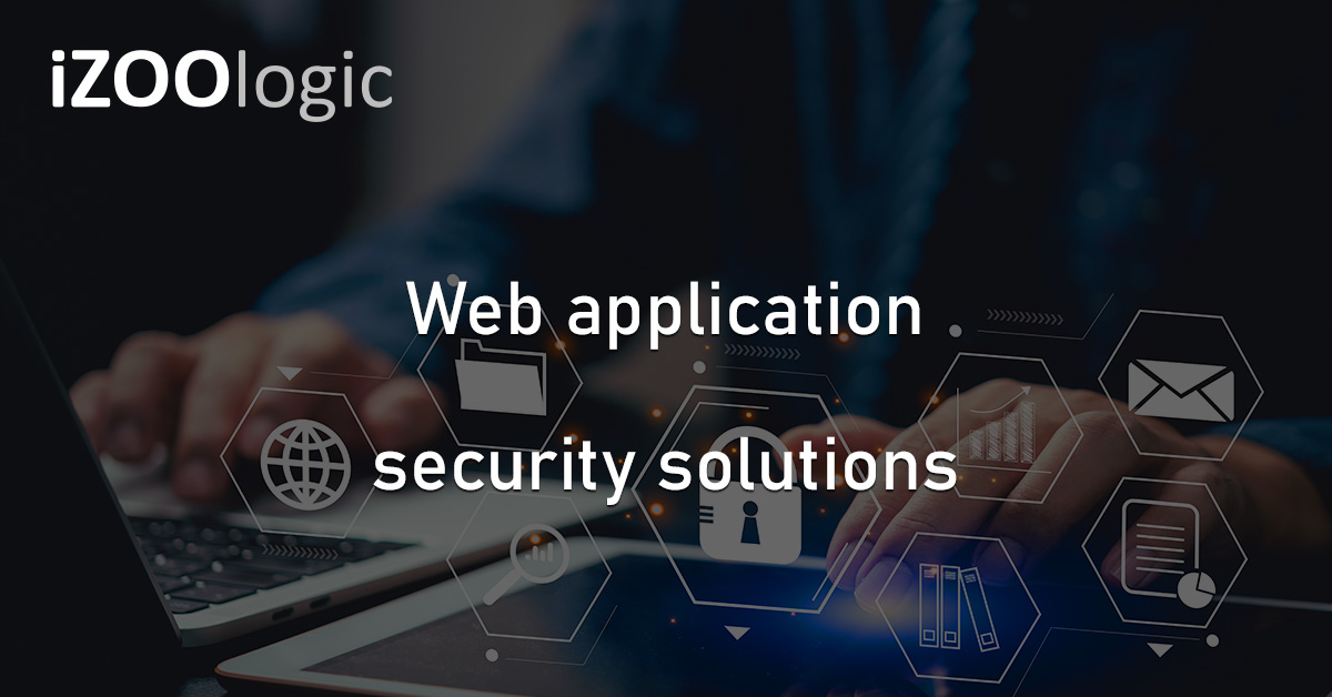 Web Application Security Solutions Cybersecurity Cyberattacks