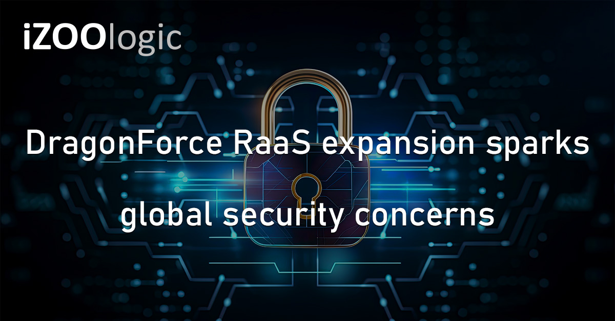 DragonForce Cyber Threat RaaS Ransomware as a Service Dark Web