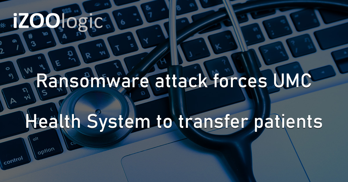 UMC Health System Ransomware Attack Healthcare Provider US Cyberattack
