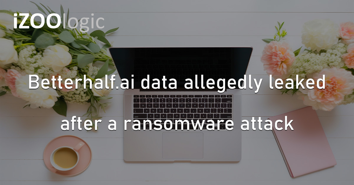 Betterhalf.ai Dark Web Ransomware Attack Data Breach India